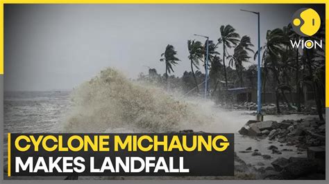 cyclone michaung landfall